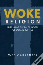 Woke Religion