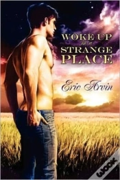 Capa do artigo Woke Up In A Strange Place
