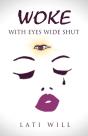 Woke With Eyes Wide Shut - Preview