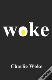 Woke