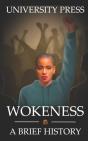 Wokeness - Preview