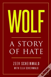 Capa do artigo Wolf. A Story Of Hate