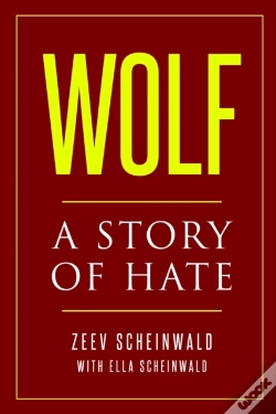 Capa do artigo Wolf. A Story Of Hate
