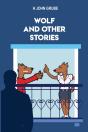 Wolf And Other Stories - Preview