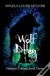 Wolf Bitten