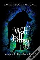 Wolf Bitten