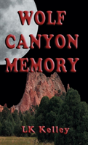 Wolf Canyon Memory - Preview