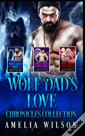 Wolf Dad'S Love Chronicles Collection