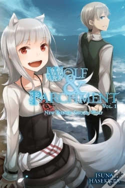 Capa do artigo Wolf & Parchment: New Theory Spice & Wolf, Vol. 1 (Light Novel)