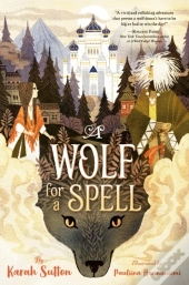 Wolf For A Spell