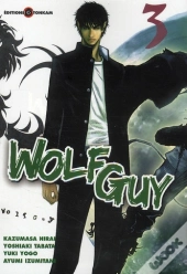 Wolf Guy T03