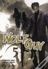 Wolf Guy T05