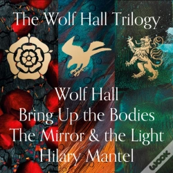 Capa do artigo Wolf Hall, Bring Up The Bodies And The Mirror And The Light