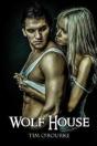Wolf House - Preview