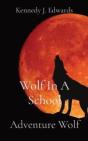 Wolf In A School - Preview