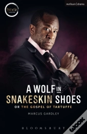 Wolf In Snakeskin Shoes
