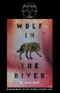 Wolf In The River