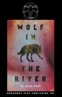 Wolf In The River - Preview