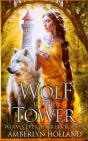 Wolf In The Tower - Preview