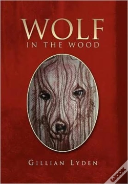 Capa do artigo Wolf In The Wood