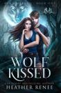 Wolf Kissed - Preview