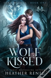 Wolf Kissed