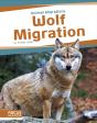 Wolf Migration - Preview