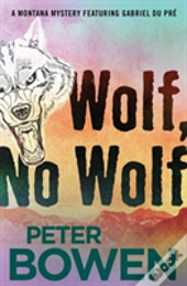 Wolf, No Wolf