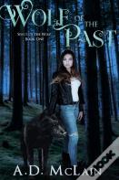 Wolf Of The Past