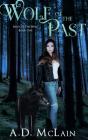 Wolf Of The Past - Preview
