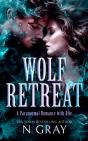 Wolf Retreat - Preview