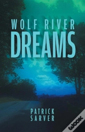 Capa do artigo Wolf River Dreams