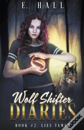 Capa do artigo Wolf Shifter Diaries: Lies Tamed