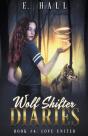 Wolf Shifter Diaries: Love United - Preview