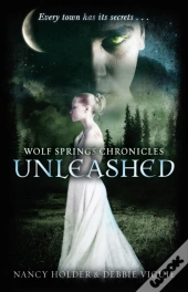 Wolf Springs Chronicles: Unleashed