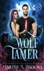 Wolf Tamer - Preview