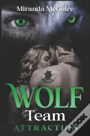 Wolf Team - Attraction