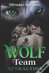 Wolf Team - Attraction