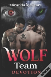 Wolf Team - Devotion