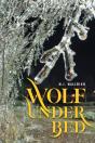 Wolf Under Bed - Preview