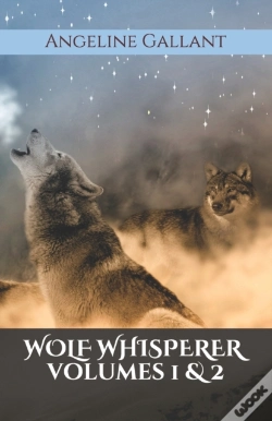 Capa do artigo Wolf Whisperer Volumes 1 & 2