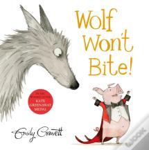 Wolf Won'T Bite!