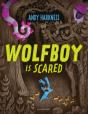 Wolfboy Is Scared - Preview