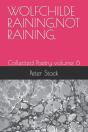 Wolfchilde Raining.Not Raining. - Preview