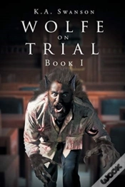 Capa do artigo Wolfe On Trial