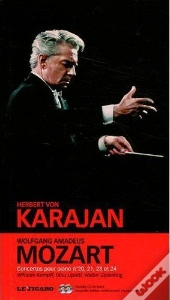 Wolfgang Amadeus Mozart Concertos Pour Piano N 20, N 21, N 23, N 24 - T.2