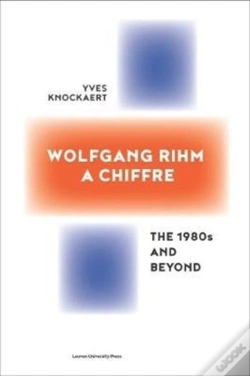 Capa do artigo Wolfgang Rihm, A Chiffre
