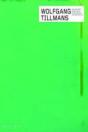 Wolfgang Tillmans - Preview