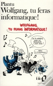 Capa do artigo Wolfgang, Tu Feras Informatique !