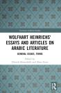 Wolfhart Heinrichsâ´ Essays And Articles On Arabic Literature - Preview